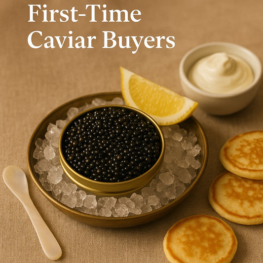 Essential Tips for First-Time Caviar Buyers: A Complete Guide